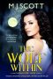 [The Wild Side 01] • The Wolf Within